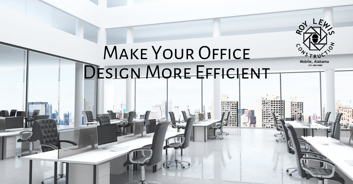 Roy Lewis Construction - make your office design ore efficient
